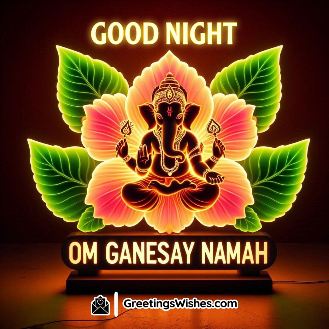 Good Night Ganesha Blessings For Peace