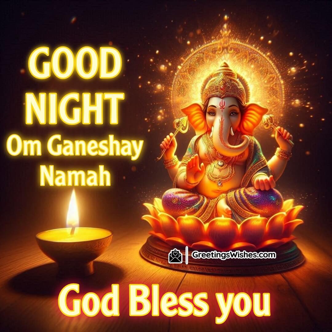 Good Night Lord Ganesha Bless You